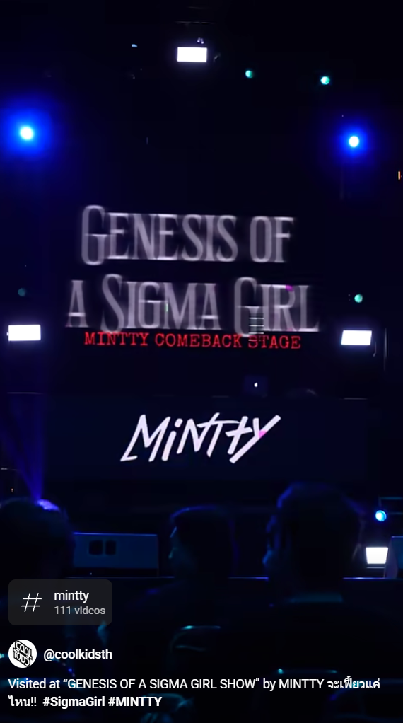 Visited at “GENESIS OF A SIGMA GIRL SHOW” by MINTTY จะเฟี้ยวแค่ไหน!!